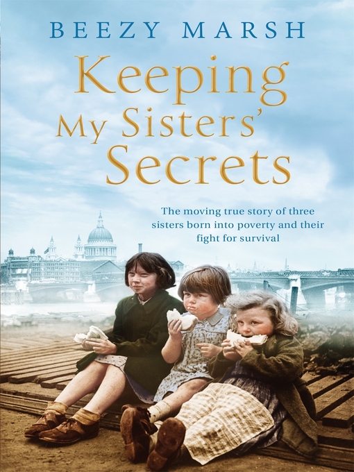 Title details for Keeping My Sisters' Secrets by Beezy Marsh - Available